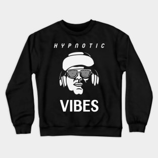Hypnotic Vibes EDM DJ with headphones Crewneck Sweatshirt